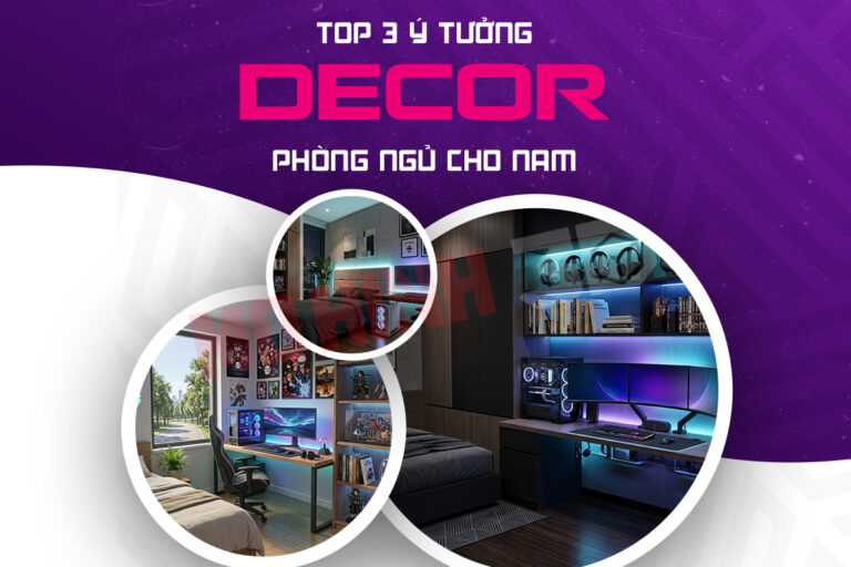 Top 3 ý tưởng decor phòng ngủ cho nam